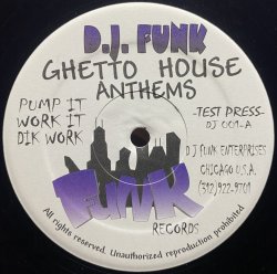 画像1: D.J. FUNK/GHETTO HOUSE ANTHEMS