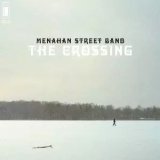 MENAHAN STREET BAND/THE CROSSING