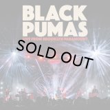 BLACK PUMAS/LIVE FROM BROOKLYN PARAMOUNT