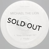 MICHAEL THE LION & JAY AIRINESS/KEEP ON HANGIN' ON