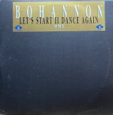 BOHANNON/LET'S START II DANCE AGAIN RMX