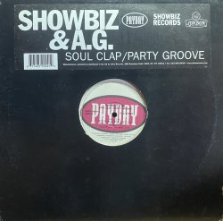 画像1: SHOWBIZ & A.G./SOUL CLAP / PARTY GROOVE