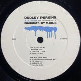 DUDLEY PERKINS/A LIL' LIGHT INSTRUMENTALS