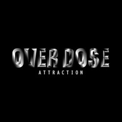 画像1: OVERDOSE/ATTRACTION