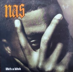 画像1: NAS/LIFE'S A BITCH