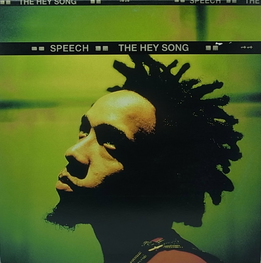 SPEECH/THE HEY SONG                                    [RR-0234]