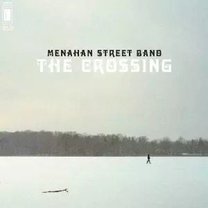 MENAHAN STREET BAND/THE CROSSING