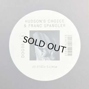 画像1: FRANC SPANGLER & HUDSON'S CHOICE/MYATTS FIELD EP (1)