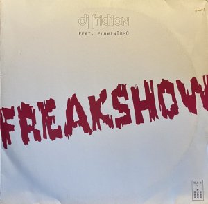 画像1: DJ FRICTION feat. FLOWINLMMO / FREAKSHOW (1)