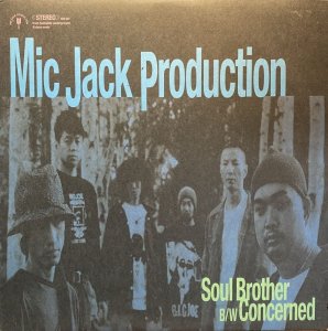 画像1: MIC JACK PRODUCTION/SOUL BROTHER (1)