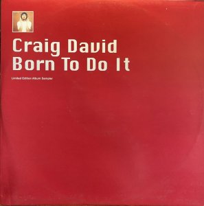 画像1: CRAIG DAVID/BORN TO DO IT LIMITED EDITION ALBUM SAMPLER (1)