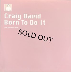 画像1: CRAIG DAVID/BORN TO DO IT LIMITED EDITION ALBUM SAMPLER (1)