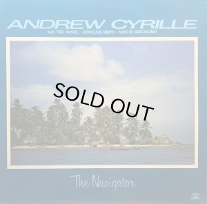 画像1: ANDREW CYRILLE/THE NAVIGATOR (1)