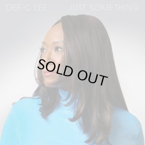 画像1: DEE C LEE/JUST SOMETHING (COLOR VINYL LP) (1)