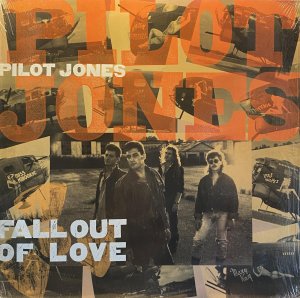 画像1: PILOT JONES/FALLOUT OF LOVE (1)