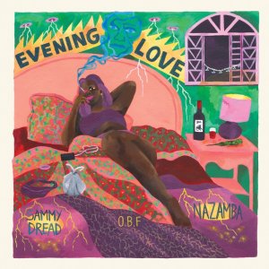 画像1: NAZAMBA & SAMMY DREAD & O.B.F/EVENING LOVE (1)