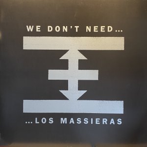 画像1: LOS MASSIERAS/WE DON'T NEED (1)