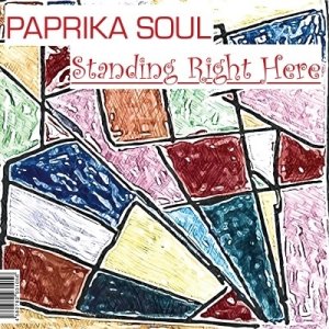 画像1: PAPRIKA SOUL/STANDING RIGHT HERE (1)