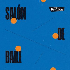 画像1: SANTIAGO DOWNBEAT/SALON DE BAILE (1)