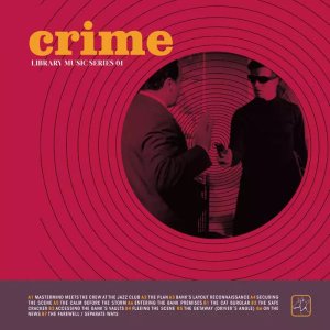 画像1: LARRY MANTECA/LIBRARY MUSIC SERIES 01 / CRIME (1)