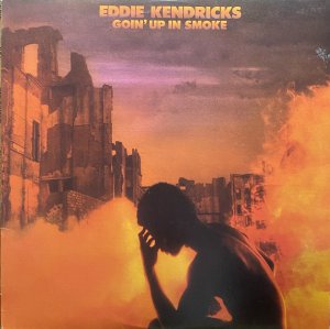 画像1: EDDIE KENDRICKS/GOIN' UP IN SMOKE (1)