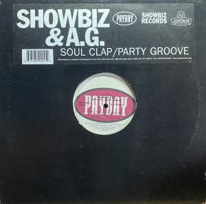 画像1: SHOWBIZ & A.G./SOUL CLAP / PARTY GROOVE (1)