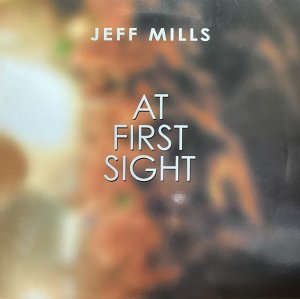 画像1: JEFF MILLS/AT FIRST SIGHT (1)