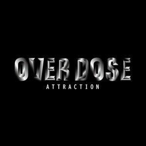 画像1: OVERDOSE/ATTRACTION (1)