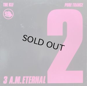 画像1: THE KLF/3 AM ETERNAL (PURE TRANCE 2) (1)